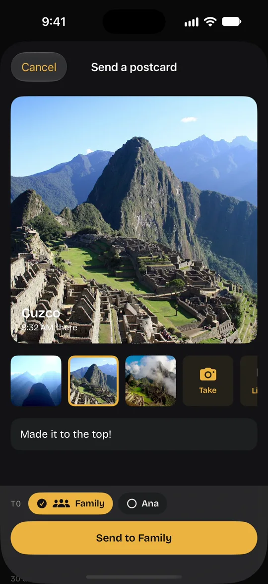 The Send a postcard screen, with a photo of Machu Picchu, the line “Made it to the top!” and Send to Family.